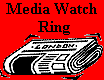 Media Watch Ring Home Page